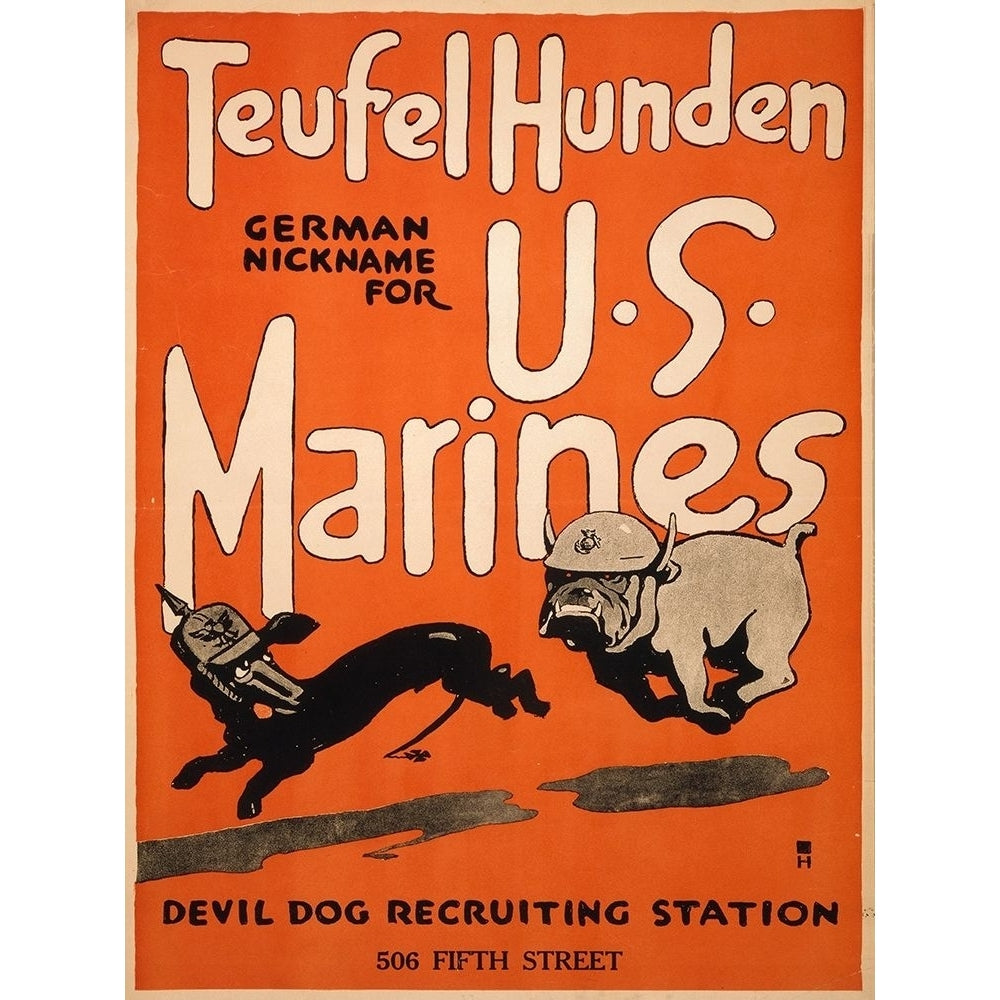 Teufel Hunden German Nickname for U.S. Marines 1917 Poster Print by Unknown 20th Century American Artist Image 1