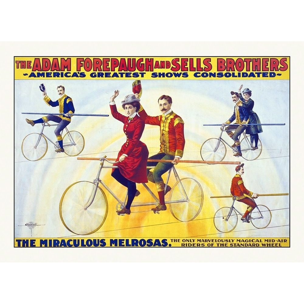 The Adam Forepaugh And Sells Brothers Americas Greatest Shows Consolidated--The Miraculous Melrosas Poster Print by Image 1