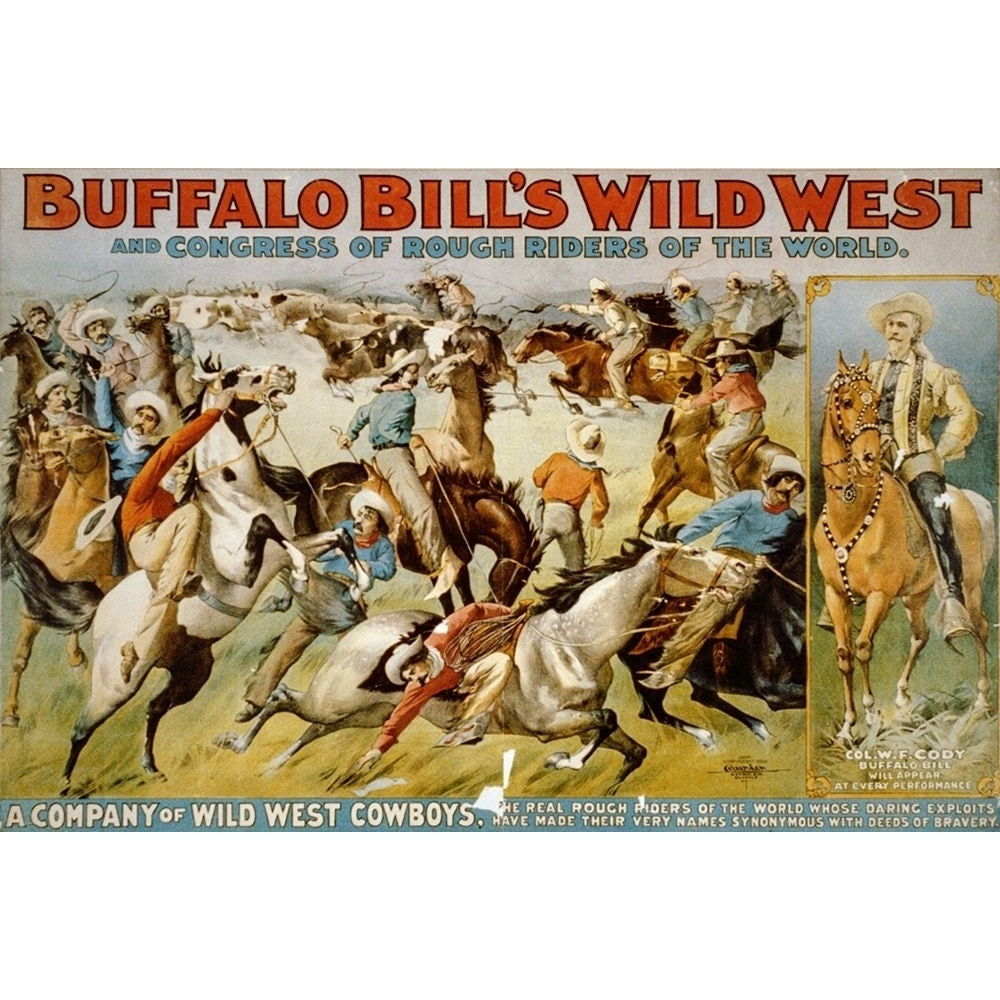 A Company of Wild West Cowboys Poster Print by Buffalo Bills Wild West Show Poster Buffalo Bills Wild West Show Poster Image 1