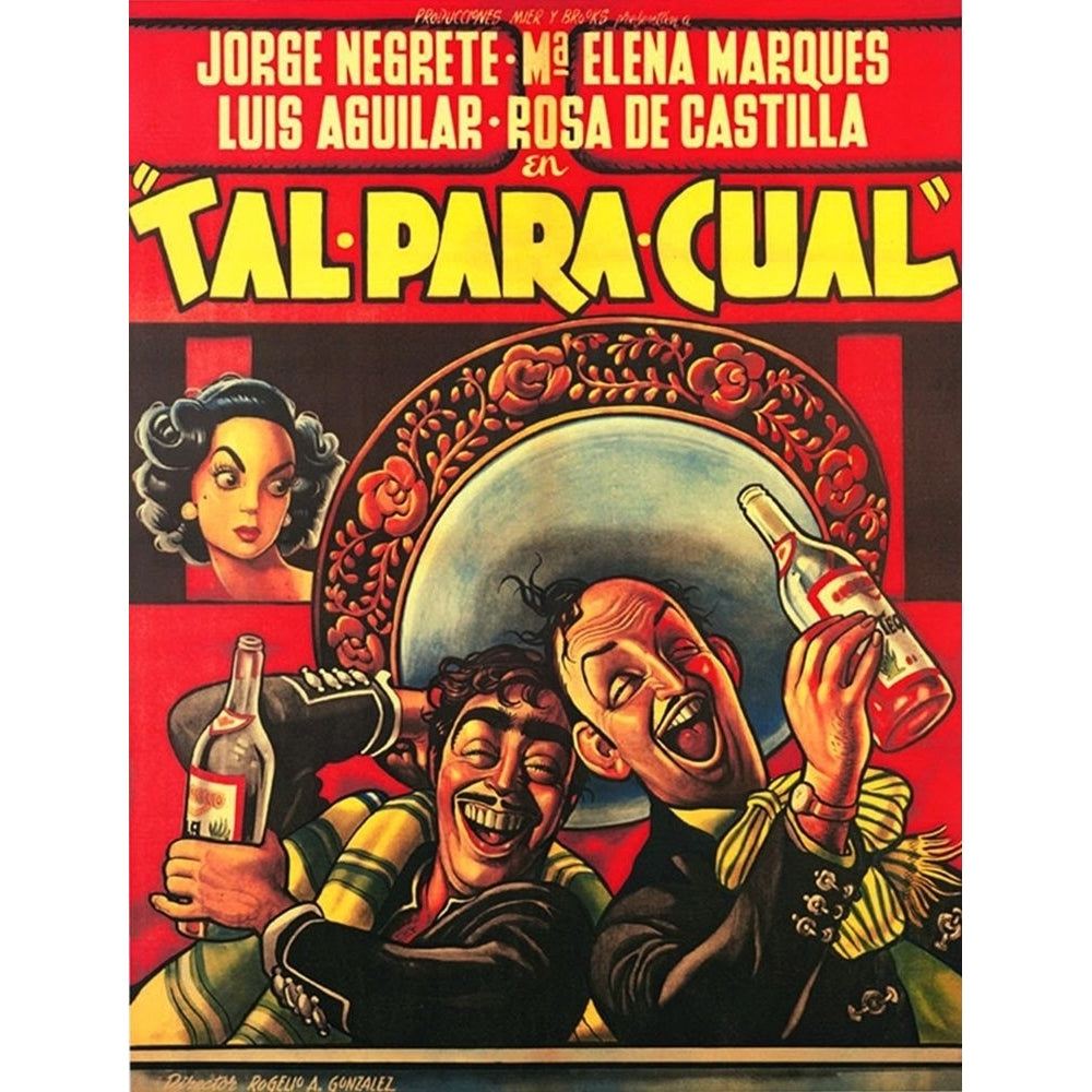 Mexican Movie Poster Tal para cual Poster Print by Ernesto Garcia Cabral 56008 Image 1