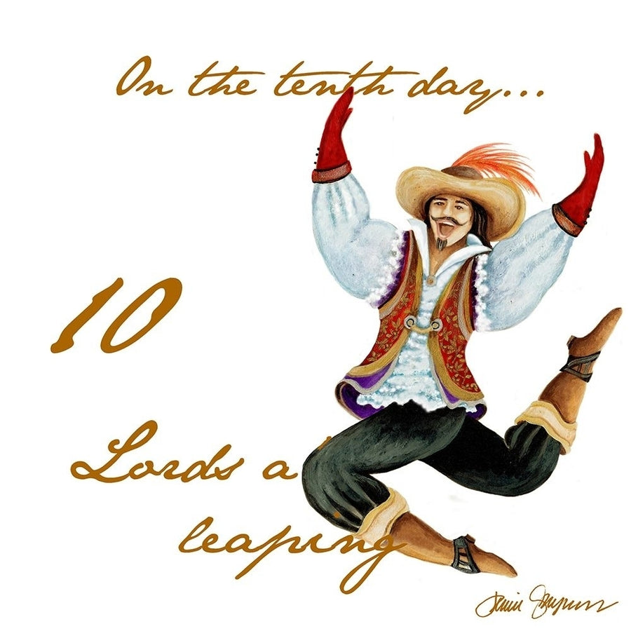 Ten Lords a-Leaping Poster Print by Janice Gaynor Image 1