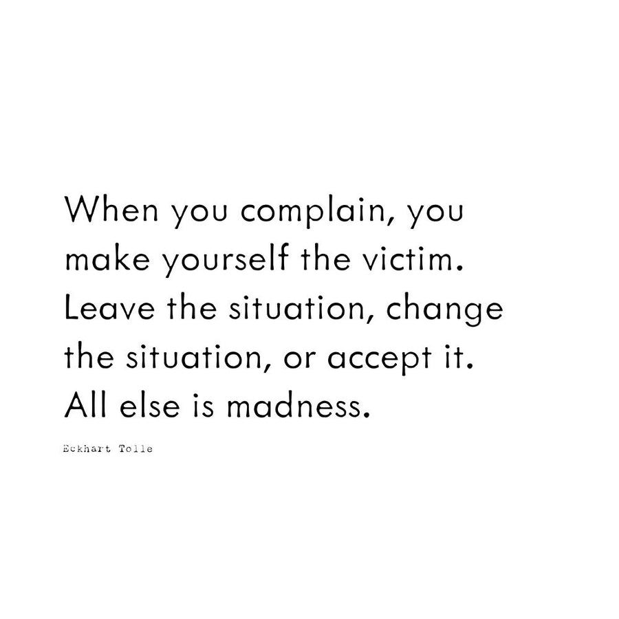 Eckhart Tolle Quote: When You Complain by ArtsyQuotes Image 1