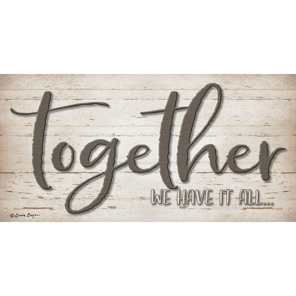 Together We Have It All Poster Print by Susie Boyer Image 1