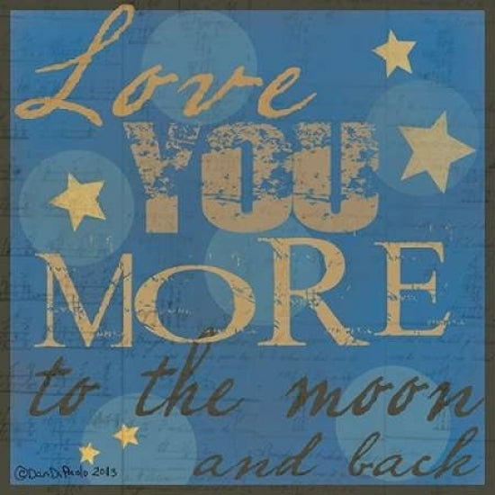 Love You More Poster Print by Dan DiPaolo Image 1