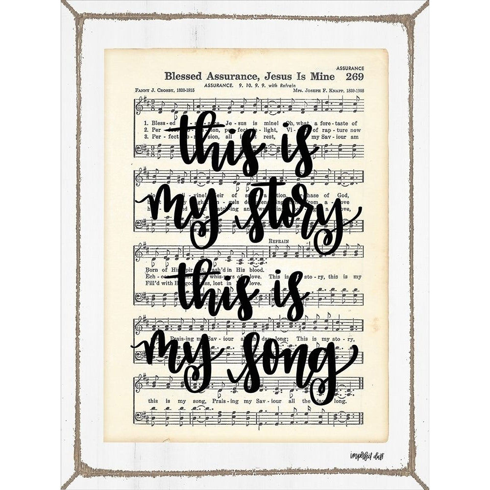 Blessed Assurance - This is My Story Poster Print by Imperfect Dust Imperfect Dust Image 1