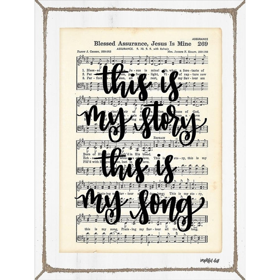 Blessed Assurance - This is My Story Poster Print by Imperfect Dust Imperfect Dust Image 1