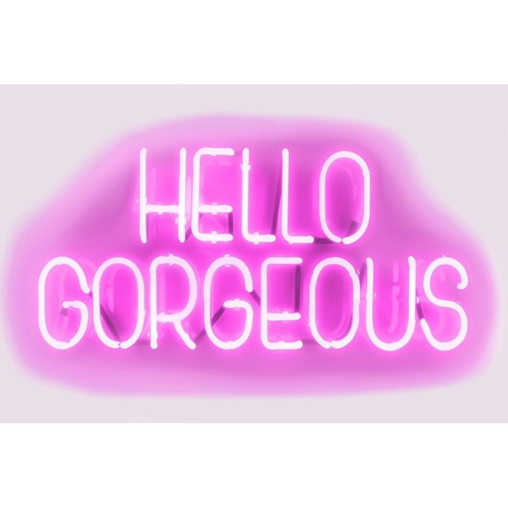 Neon Hello Gorgeous PW Poster Print by Hailey Carr HR116141 Image 1