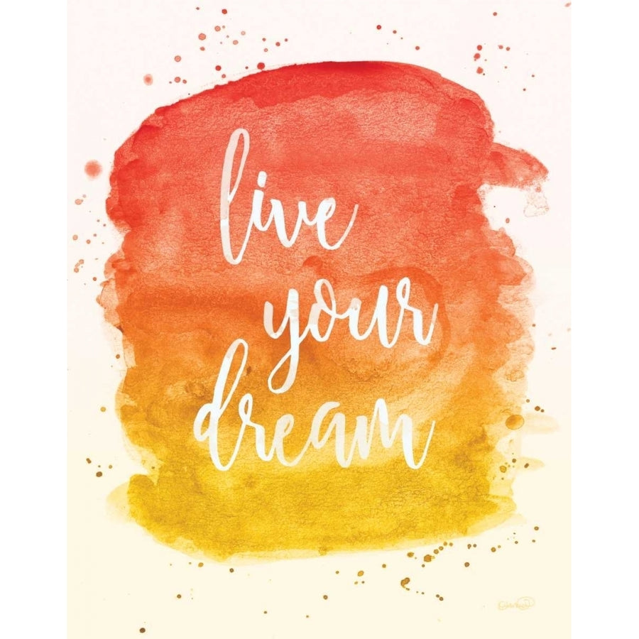 Live Your Dream Poster Print by N. Harbick Image 1
