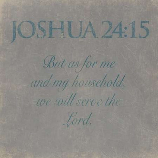 Joshua 24-15 Poster Print by Jace Grey Image 1