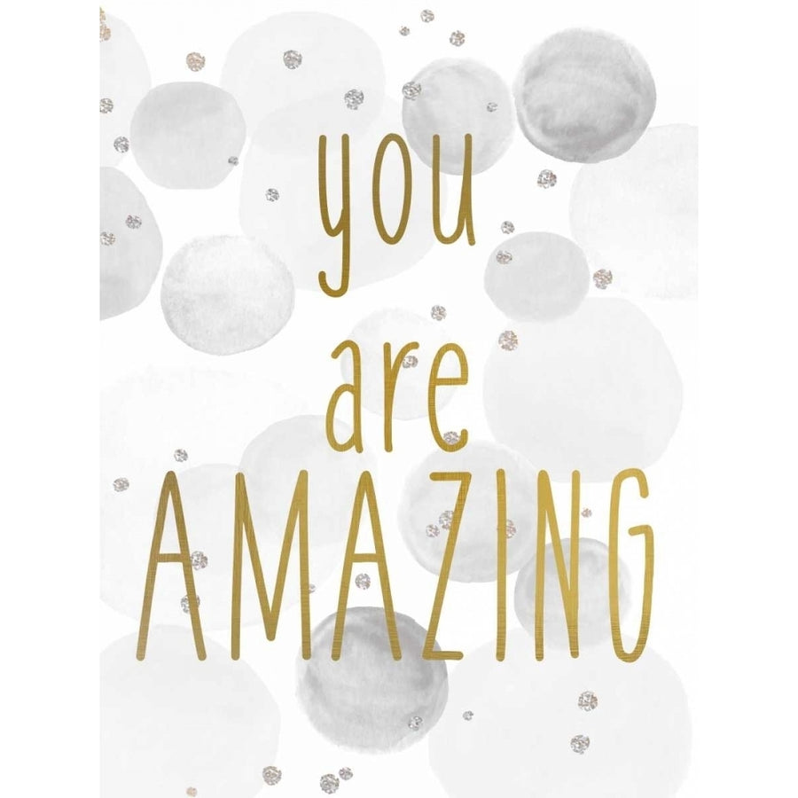 You Are Amazing BW Poster Print by Kimberly Allen Image 1