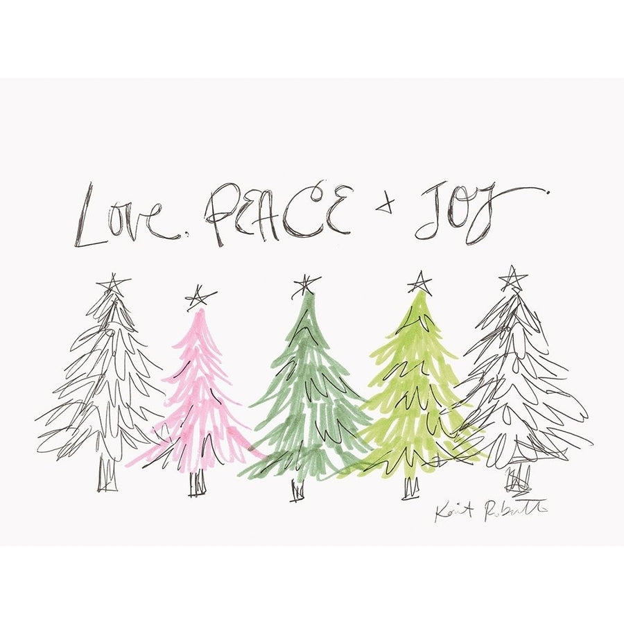 Love Peace and Joy Poster Print by Kait Roberts Image 1