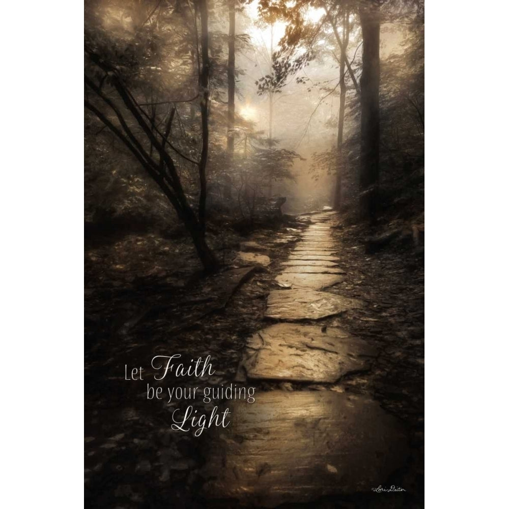 Let Faith be Your Guiding Light Poster Print by Lori Deiter Image 1