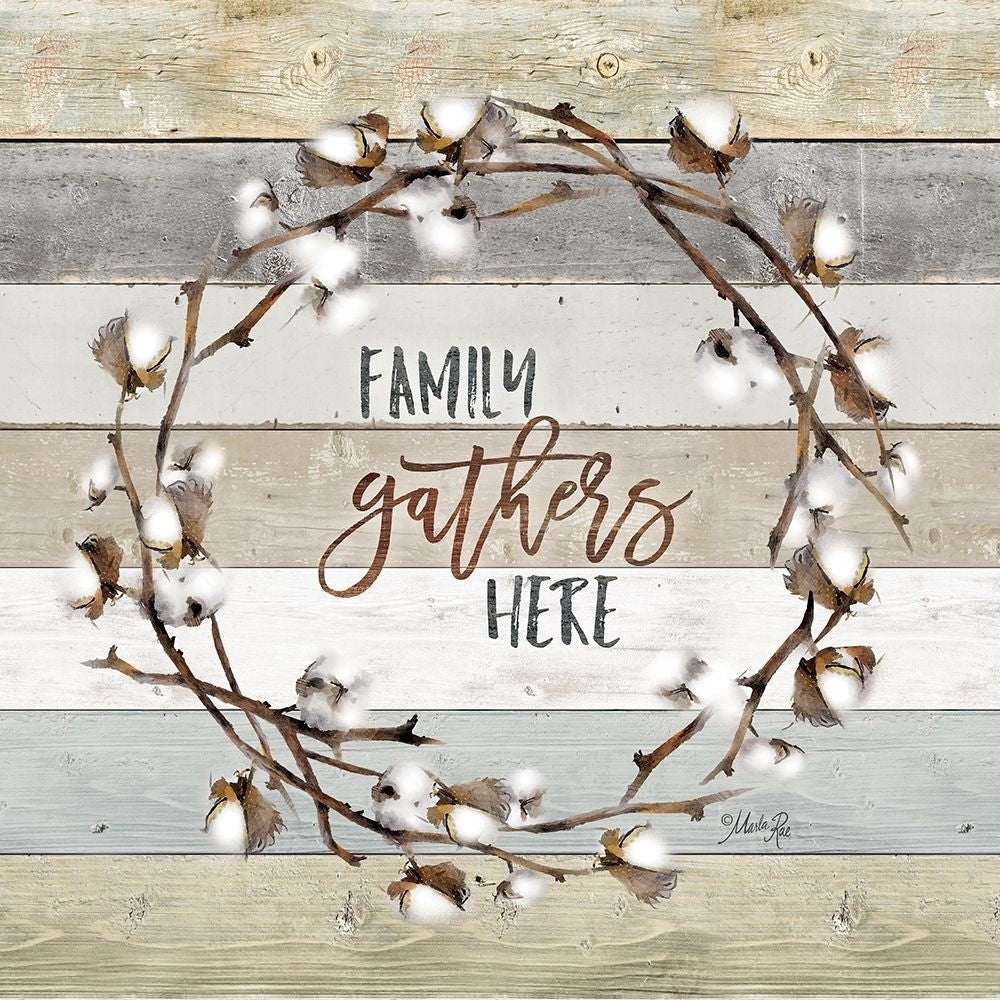 Family Gathers Here Cotton Wreath Poster Print by Marla Rae Image 1