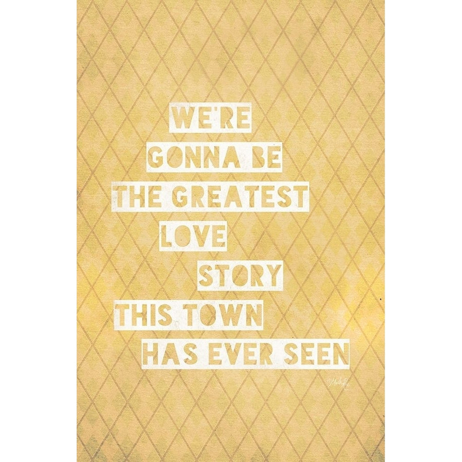 The Greatest Love Story Poster Print by Marla Rae Image 1