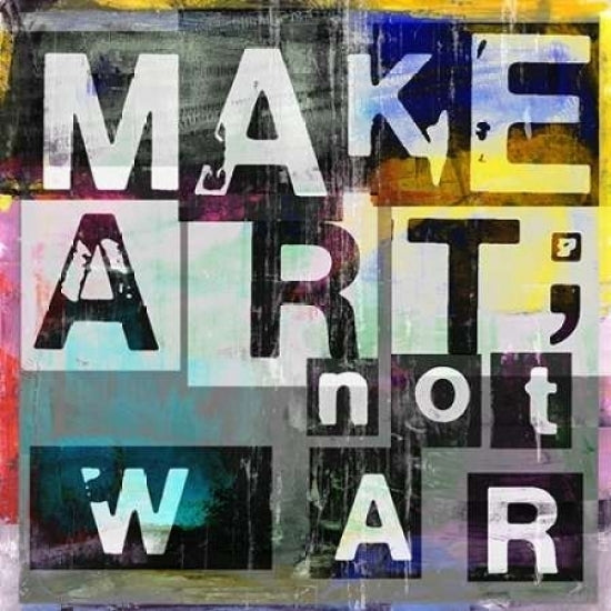 Make Art Not War Poster Print by Sven Pfrommer Image 1