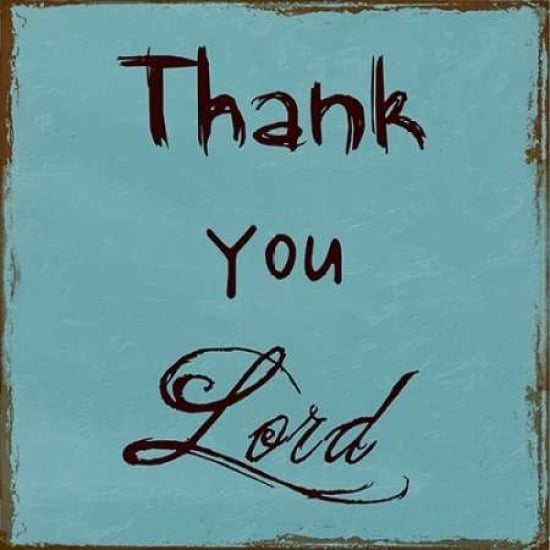 Thank You Lord Poster Print by Sheldon Lewis Image 1