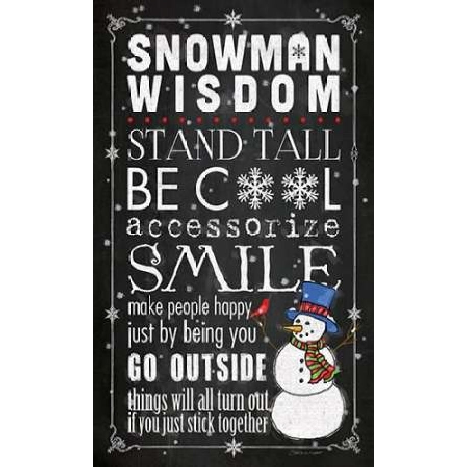 Snowman Wisdom Poster Print by Stephanie Marrott Image 1