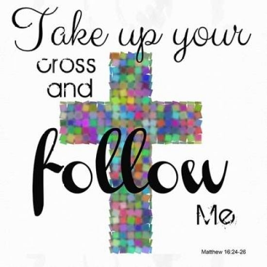 Take Up Your Cross Poster Print by Taylor Greene Image 2