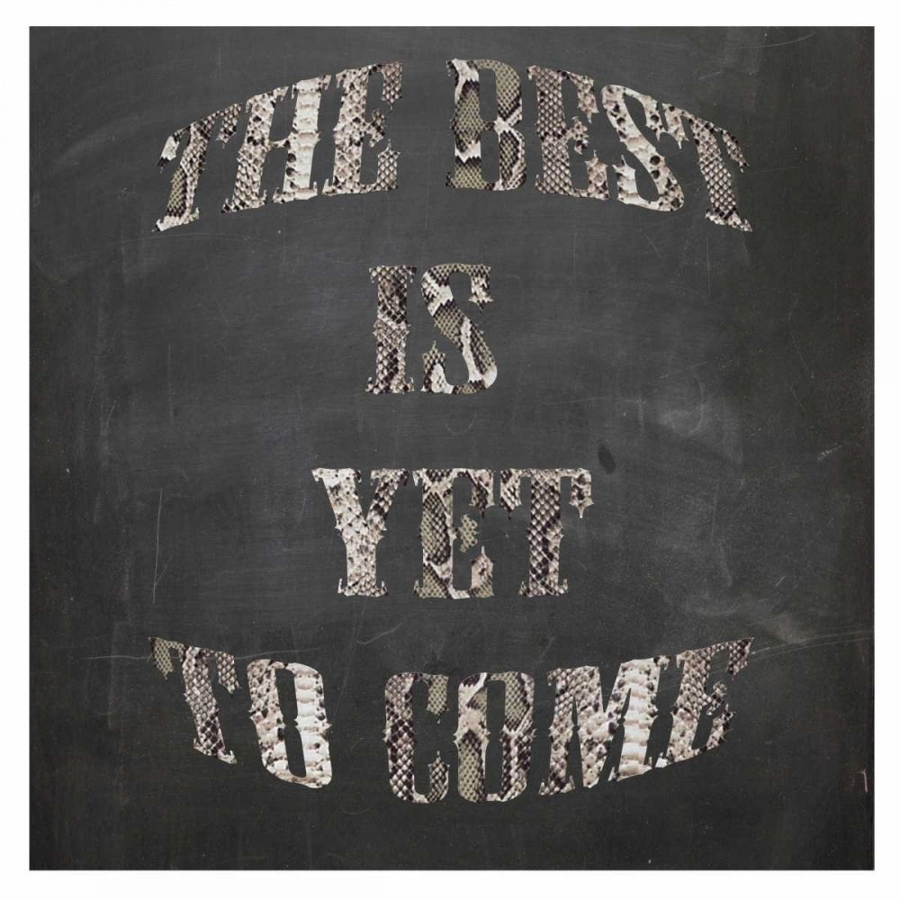 Best is yet to come Poster Print by Anne Waltz Image 2