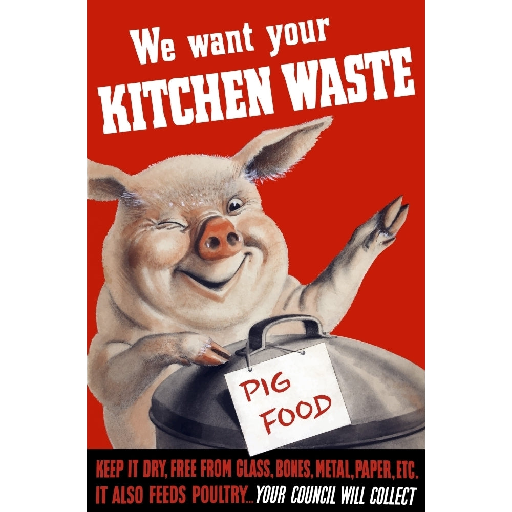 Vintage World War II poster featuring a pig standing with a garbage can Poster Print Image 1