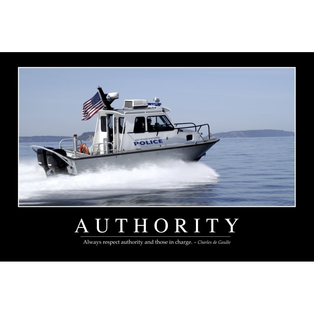 Authority: Inspirational Quote and Motivational Poster Poster Print Image 1