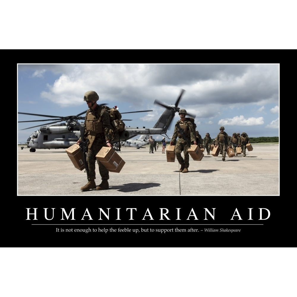 Humanitarian Aid: Inspirational Quote and Motivational Poster Poster Print Image 2