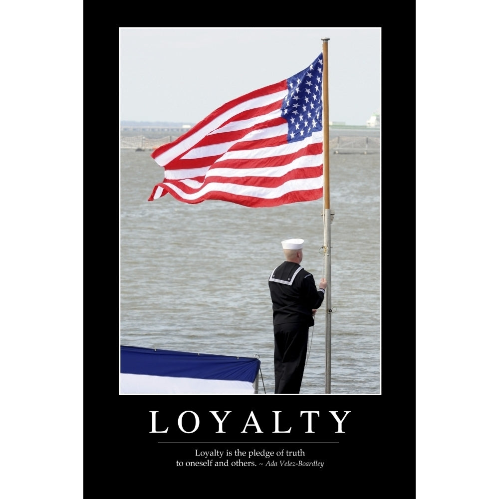 Loyalty: Inspirational Quote and Motivational Poster Poster Print Image 1