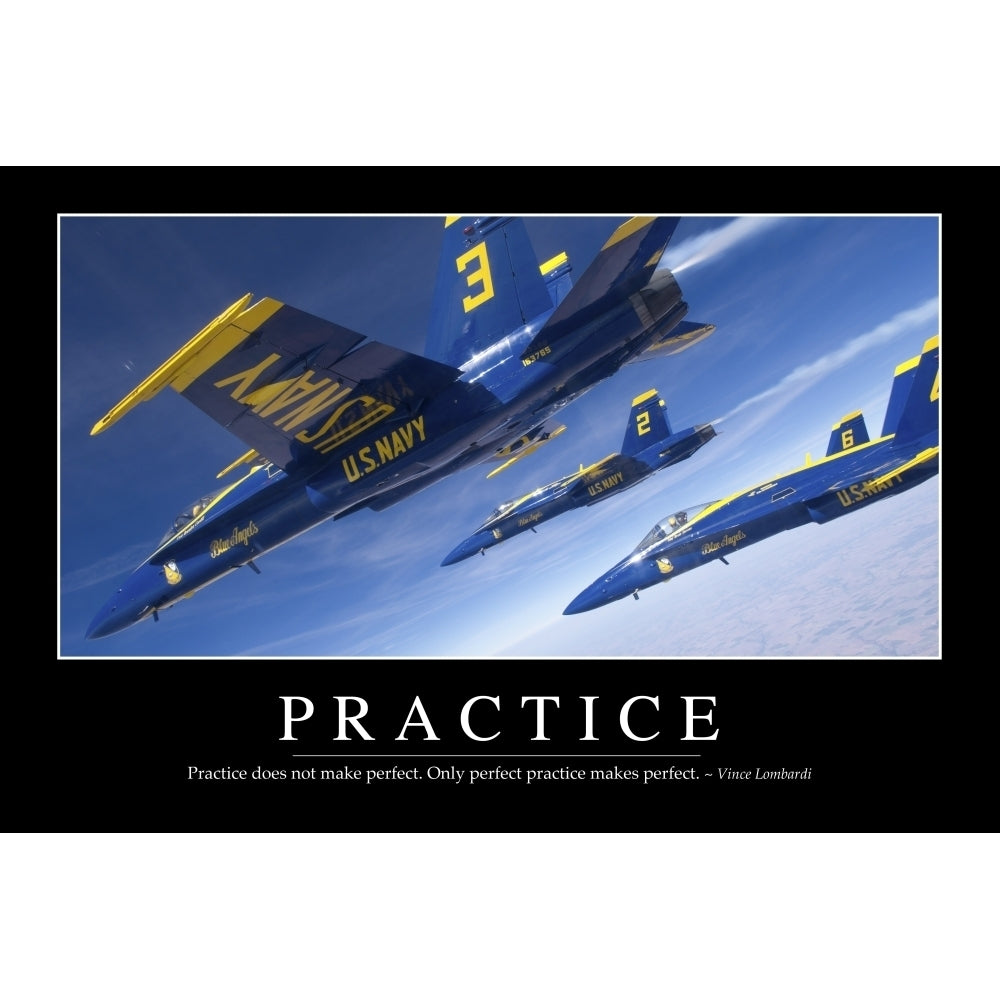 Practice: Inspirational Quote and Motivational Poster Poster Print Image 2