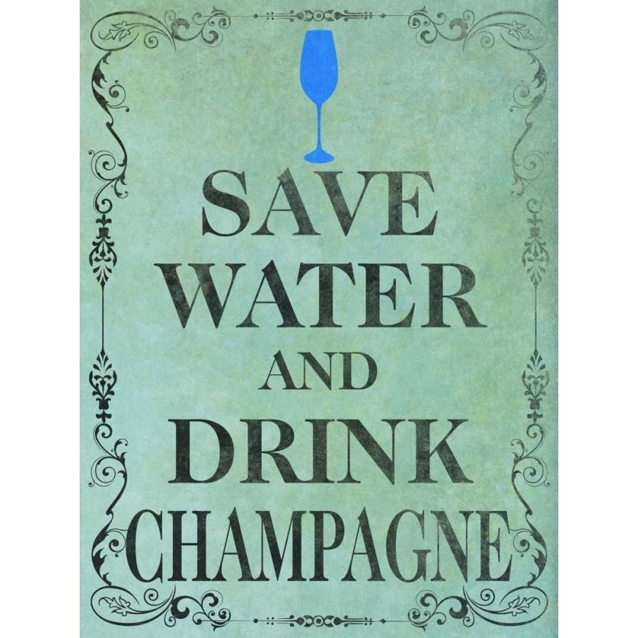 Save and Drink I Poster Print by SD Graphics Studio-VARPDX11100B Image 1