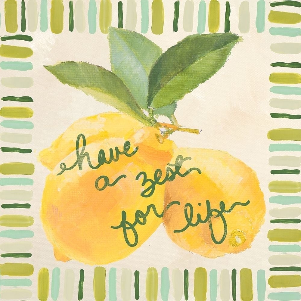 Have a Zest for Life Poster Print by Lanie Loreth-VARPDX12577 Image 1