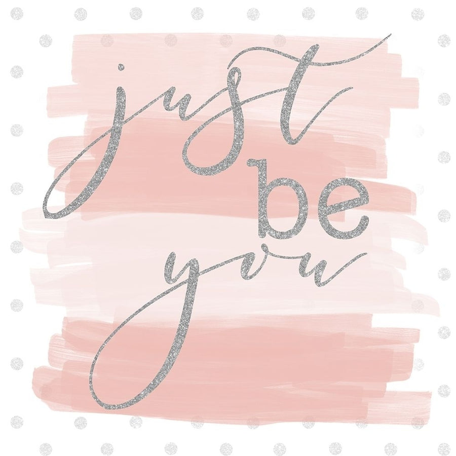 Just be You by SD Graphics Studio-VARPDX13044NH Image 1