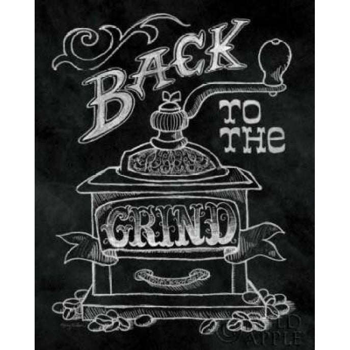 Back to the Grind No Border Poster Print by Mary Urban-VARPDX13361 Image 1