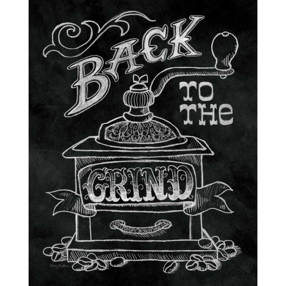 Back to the Grind No Border Poster Print by Mary Urban-VARPDX13361 Image 1