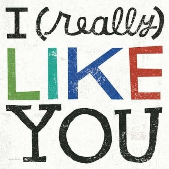 I Really Like You Poster Print by Michael Mullan-VARPDX14549 Image 1