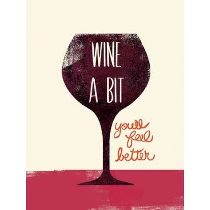 Wine A bit Poster Print by Studio Bella-VARPDX18692 Image 1