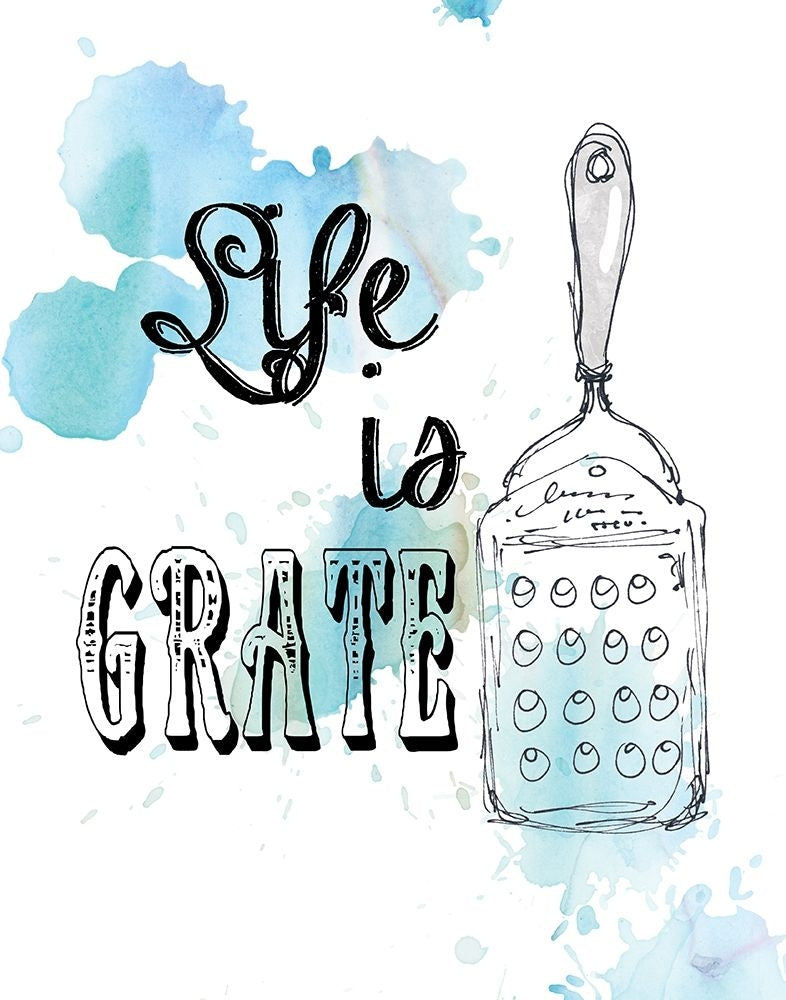 Life Is Grate Poster Print by Carol Robinson-VARPDX19053 Image 1