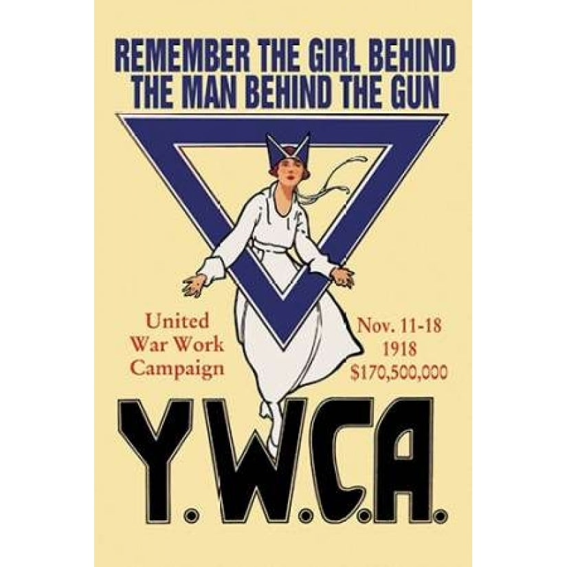 Remember the Girl Behind the Man Behind the Gun Poster Print by Unknown -VARPDX382160 Image 1