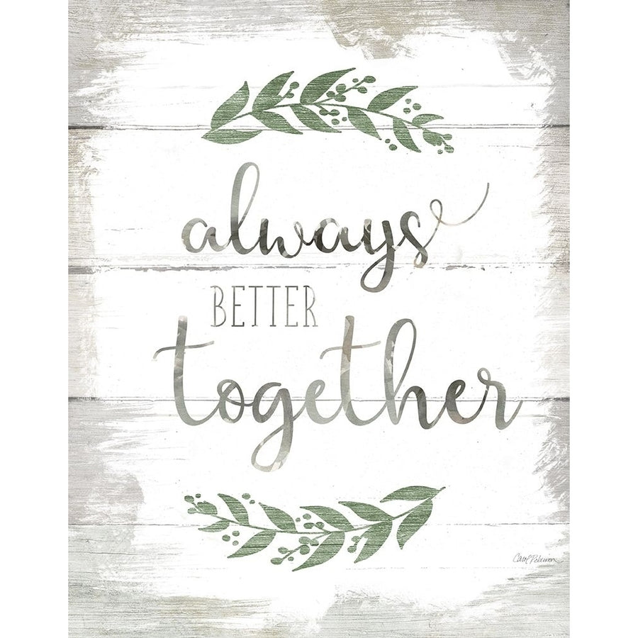 Always Better Together by Carol Robinson-VARPDX42788 Image 1