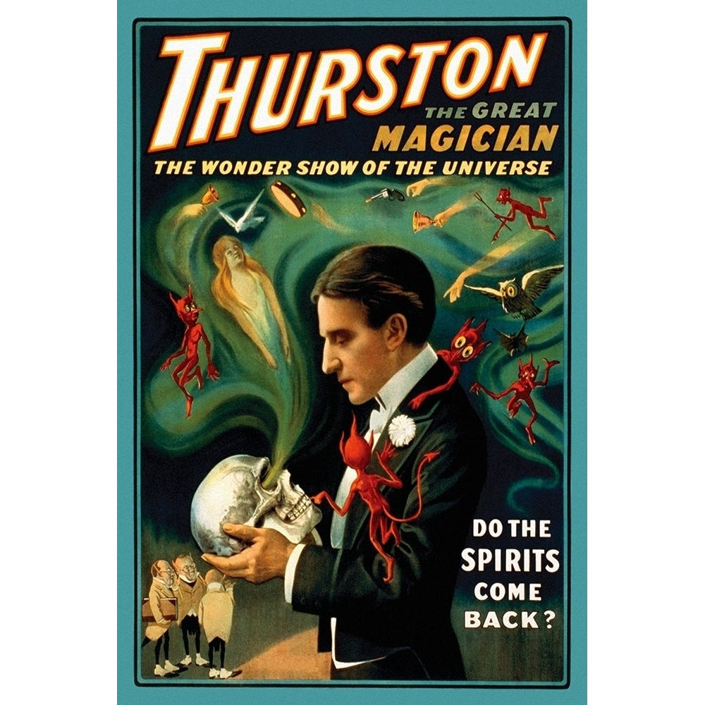 Magicians: Thurston the Great Magician: Do the Spirits Come Back? Poster Print by Strobridge Strobridge-VARPDX449770 Image 1