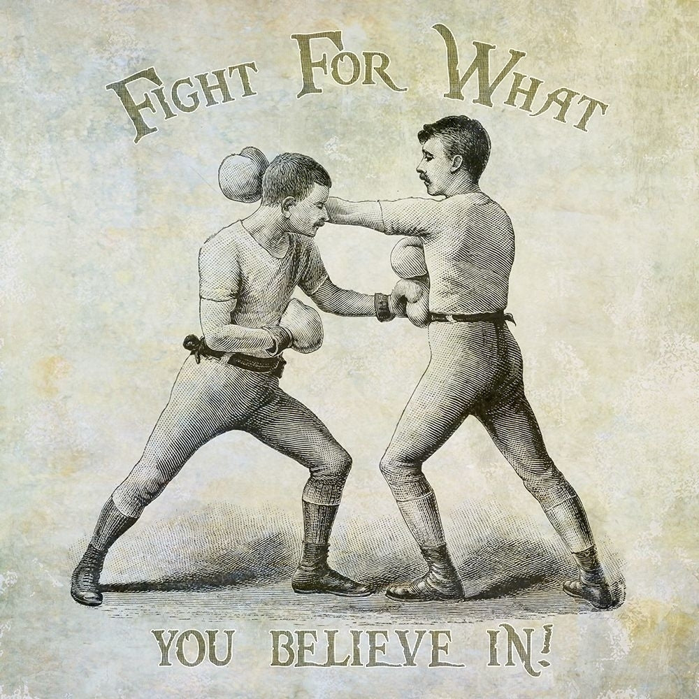 Fight For What You Believe In Poster Print by Christopher James-VARPDX502JAM1259 Image 2