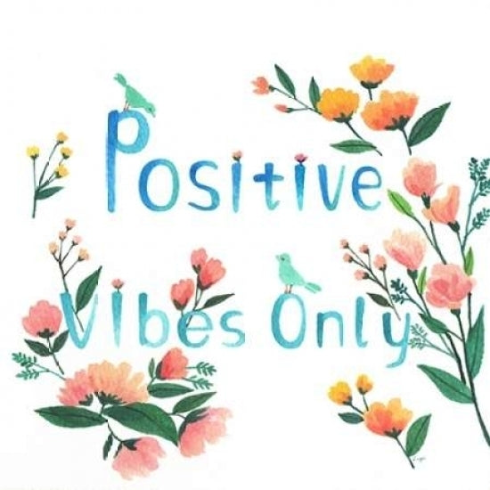 Positive Vibes Only Poster Print by Lings Workshop-VARPDX553LIN1041 Image 1