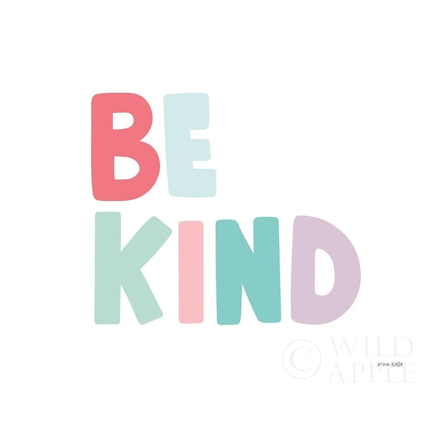 Be Kind Poster Print by Ann Kelle-VARPDX55607 Image 1