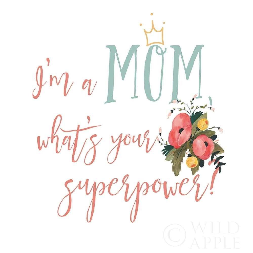 Harriet Floral Mom Inspiration II Poster Print by Wild Apple Portfolio Wild Apple Portfolio-VARPDX57246 Image 1