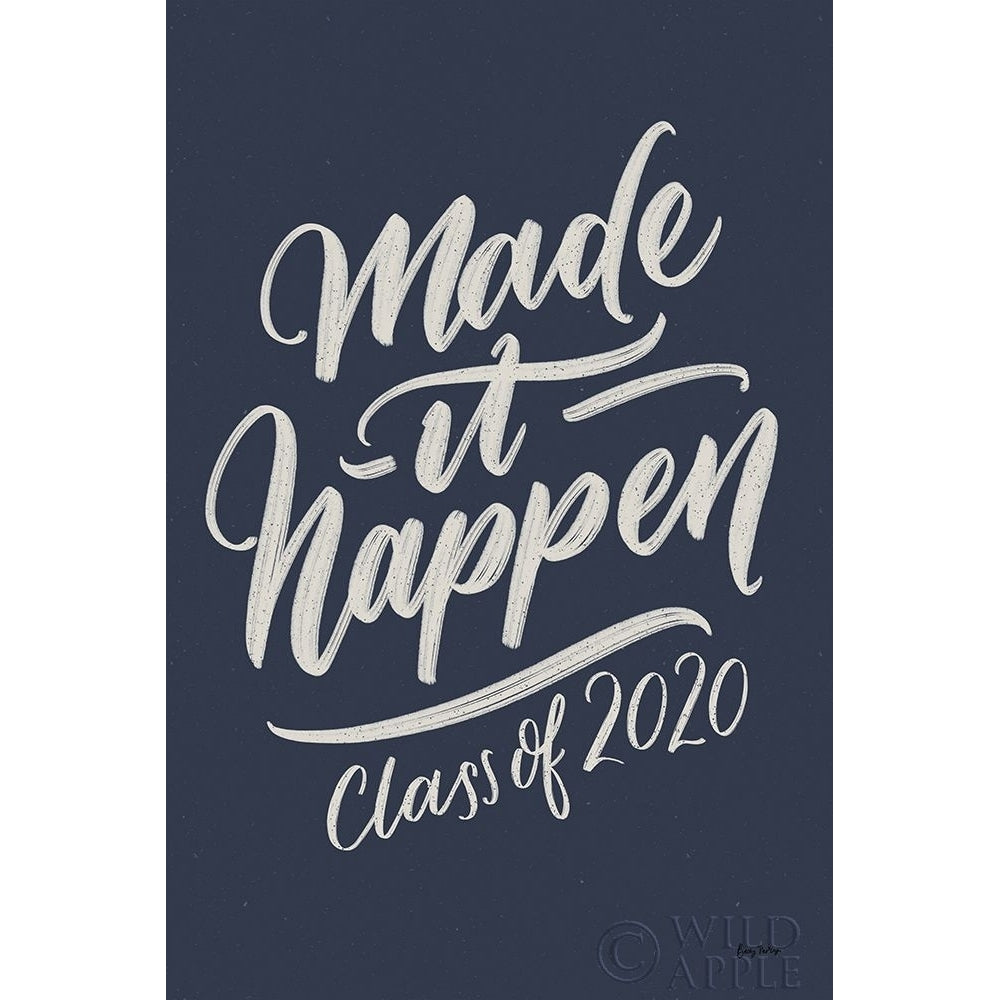 Make It Happen v2 Poster Print by Becky Thorns-VARPDX58757 Image 1