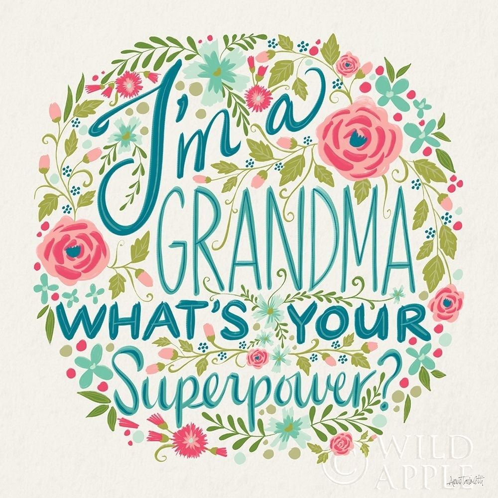 Im a Grandma I Poster Print by Anne Tavoletti-VARPDX60836 Image 1