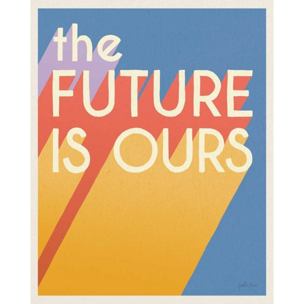 The Future is Ours I Bright by Janelle Penner-VARPDX70952 Image 1