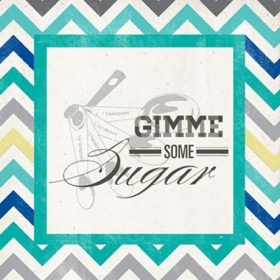 Gimme Some Sugar Poster Print by SD Graphics Studio-VARPDX8900W Image 1