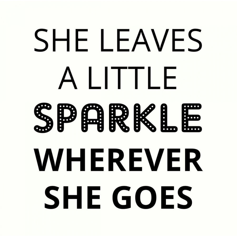 She Leaves A Little Sparkle Poster Print by Z Studio-VARPDX902ZST2627 Image 1