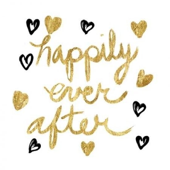 Happily Ever After! Gold Poster Print by Evangeline Taylor-VARPDX916TAY1160 Image 1