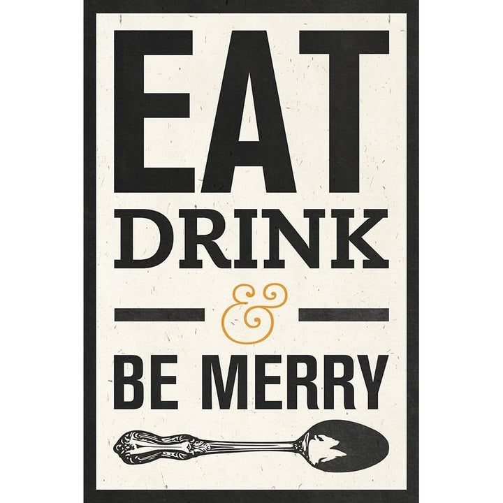 Eat Drink Poster Print by SD Graphics Studio-VARPDX9594L Image 1